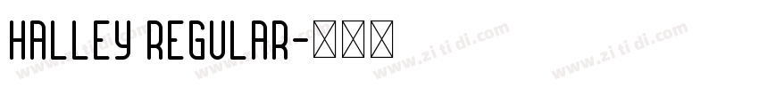 Halley Regular字体转换